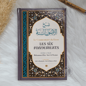 Le commentaire du livre les six fondements