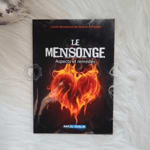 Le Mensonge Aspects et Remèdes