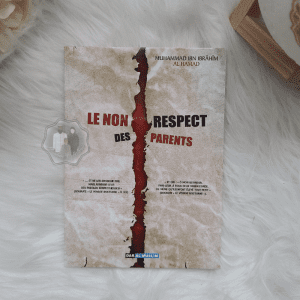 Le Non Respect des Parents