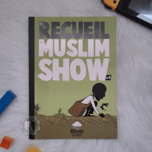 Le Recueil du Muslim Show