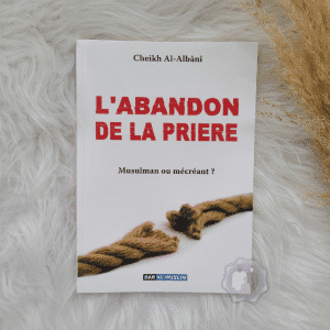 L'abandon de la Prière
