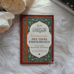Le commentaire des 3 Fondements