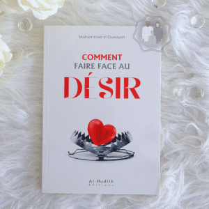 Comment Faire Face au Désir