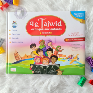 Le Tajwid Expliqué Aux Enfants - Tome 1 et 2