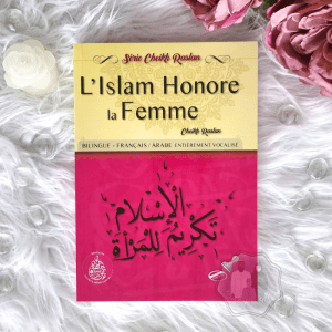 L'Islam Honore La Femme