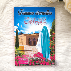 Femmes Éternelles version Enfant Bilingue (français/arabe)