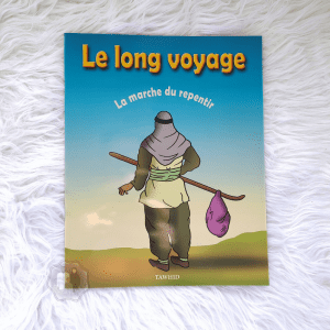 Le Long Voyage - La marche du repentir