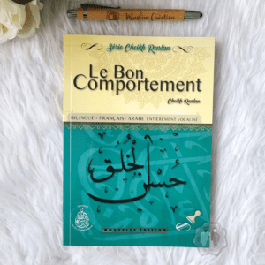 Le Bon Comportement - Cheikh Raslan