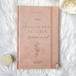 Epanchement du coeur - Gratitude Journal