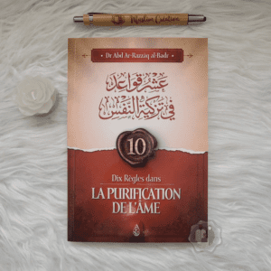 10 Règles Dans La Purification De L'âme