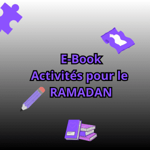 PDF: Cahier d'Activités Ramadan - 6/12 ans