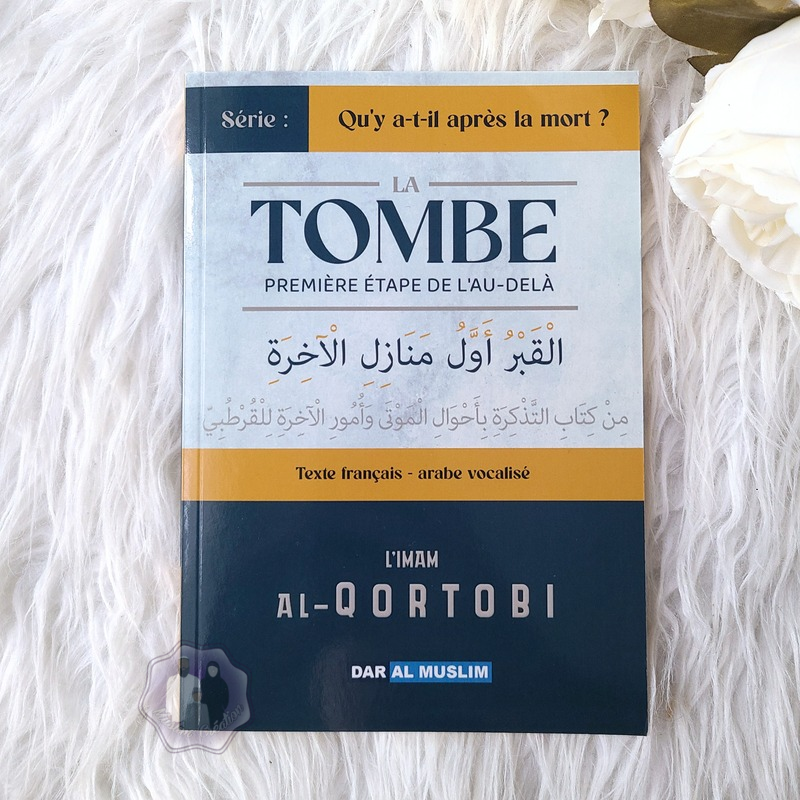 La Tombe - première étape de l'au-delà