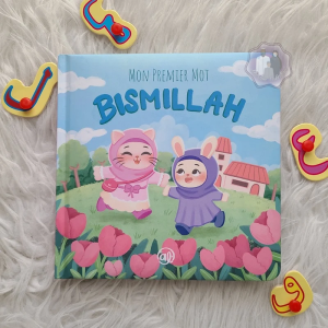 Mon Premier Mot - Bismillah